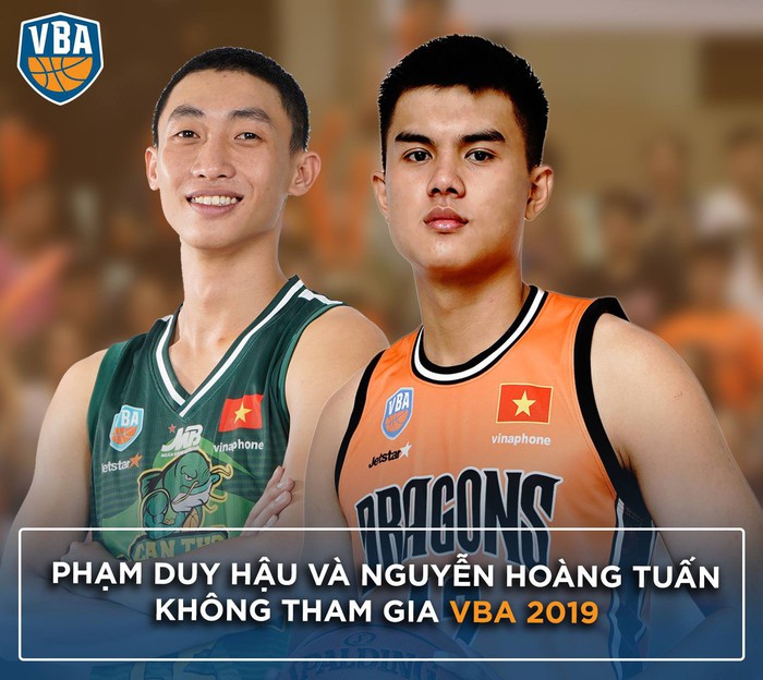 Phạm Duy Hậu và Nguyễn Hoàng Tuấn chính thức không thi đấu VBA 2019 - Ảnh 1.
