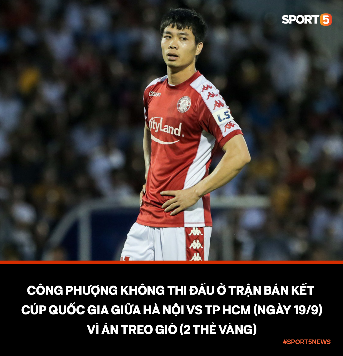 Công Phượng bị treo giò, fan vỡ mộng khi không được chứng kiến hai cầu thủ tấn công hay nhất Việt Nam đối đầu - Ảnh 1.