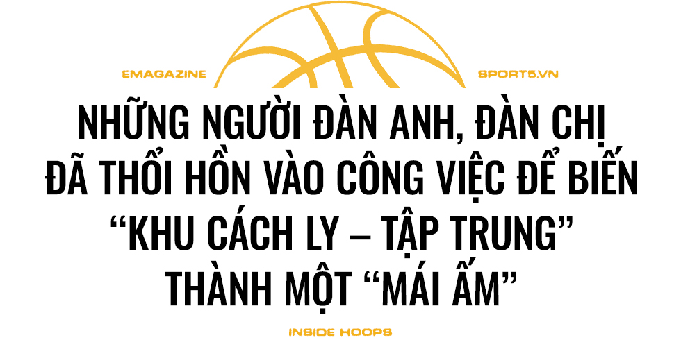 “Ngôi nhà chung” VBA Bubble 2021 – chất xúc tác làm nên đại gia đình của bóng rổ chuyên nghiệp Việt Nam - Ảnh 3.