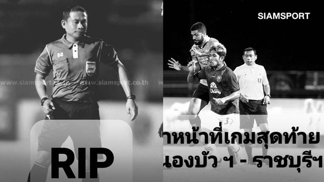 Trọng tài FIFA thiệt mạng sau khi điều khiển trận đấu tại Thai League - Ảnh 1.