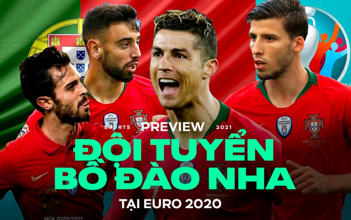 Preview tuyển Bồ Đào Nha tại Euro 2020: Sự pha trộn hoàn hảo của 2 thế hệ - Ảnh 1.