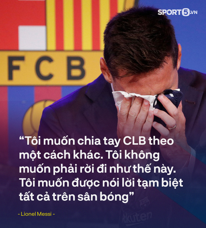 Những câu nói đầy cảm xúc của Lionel Messi trong ngày chia tay Barcelona  - Ảnh 2.
