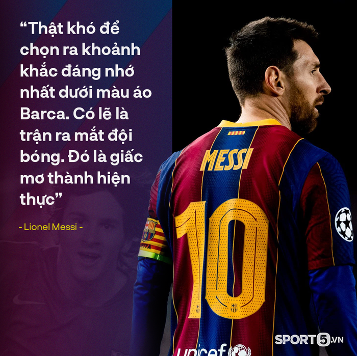 Những câu nói đầy cảm xúc của Lionel Messi trong ngày chia tay Barcelona  - Ảnh 5.