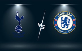 Nhận định, soi kèo, dự đoán Tottenham vs Chelsea (bán kết Cúp Liên đoàn Anh)