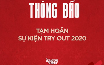 Saigon Heat Tryout 2020 tạm hoãn vì Covid-19, bất ngờ chính là số ứng viên đăng ký tham dự