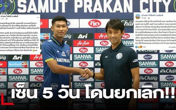 Kỳ lạ chuyện CLB Thái Lan ký hợp đồng 3 năm nhưng tự hủy sau 5 ngày, xù luôn tiền đền bù khiến cầu thủ "túng quẫn"