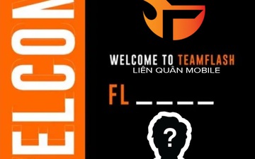 TIN ĐỒN: Team Flash Liên Quân chuẩn bị có thành viên mới?