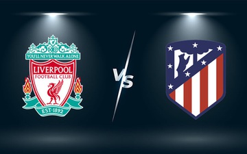 Nhận định, soi kèo, dự đoán Liverpool vs Atletico Madrid (bảng B Champions League)