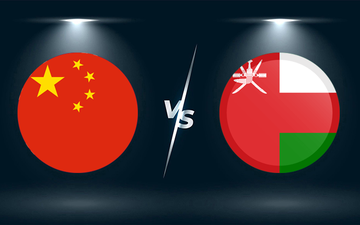 Nhận định, soi kèo, dự đoán Trung Quốc vs Oman (vòng loại 3 World Cup 2022)