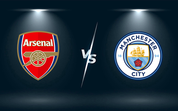 Nhận định, soi kèo, dự đoán Arsenal vs Man City (vòng 21 Ngoại hạng Anh)