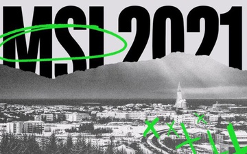 Riot Games lựa chọn Iceland là địa điểm tổ chức MSI 2021