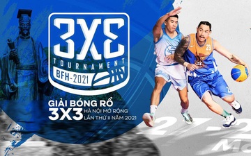 BFH 3X3 2021: Giải bóng rổ Thủ đô trở lại với quy mô lớn, phong cách hip-hop là chủ đề chính?