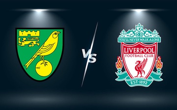 Nhận định, soi kèo, dự đoán Norwich City vs Liverpool (vòng 1 Ngoại hạng Anh)