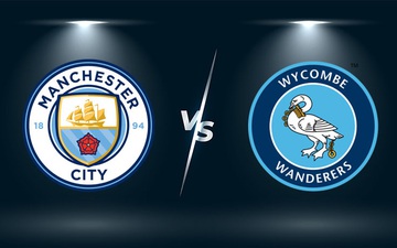 Nhận định, soi kèo, dự đoán Man City vs Wycombe (vòng 3 Cúp Liên đoàn Anh)