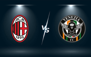 Nhận định, soi kèo, dự đoán AC Milan vs Venezia (vòng 5 Serie A)