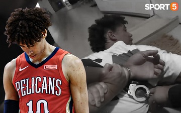 Cầu thủ trẻ New Orleans Pelicans đối mặt với 12 tội danh sau cuộc ẩu đả cùng cảnh sát