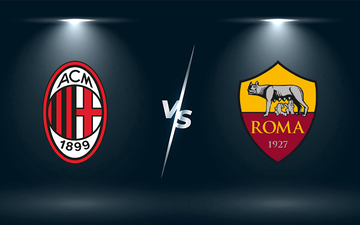Nhận định, soi kèo, dự đoán AC Milan vs AS Roma (vòng 20 Serie A)