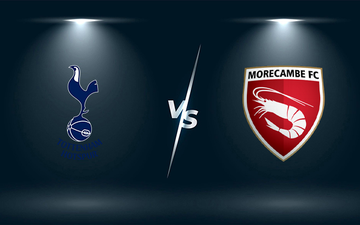 Nhận định, soi kèo, dự đoán Tottenham vs Morecambe (vòng 3 Cúp FA)