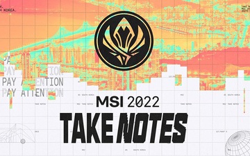 Những điểm hấp dẫn của MSI 2022: Các cái tên thuộc về lịch sử T1, Faker và RNG