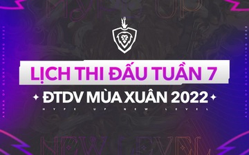 Lịch thi đấu tuần 7 ĐTDV mùa Xuân 2022: Team Flash - V Gaming khẳng định vị thế