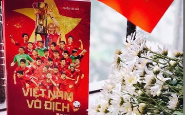 "Việt Nam vô địch", cuốn sách của cha dạy con về niềm tự hào dân tộc qua tình yêu bóng đá