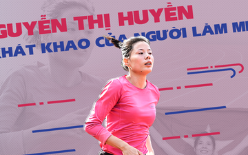 VĐV điền kinh Nguyễn Thị Huyền: Vượt lên trên khó khăn, khát khao của người mẹ trẻ quyết tâm chinh phục SEA Games 