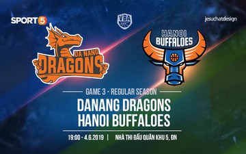 Danang Dragons vs Hanoi Buffaloes (4/6): Nguyễn Văn Hùng và Stefan Nguyễn bỏ ngỏ khả năng thi đấu