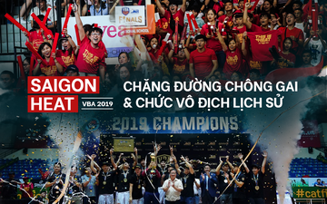 Nhìn lại chặng đường đầy chông gai đến với chức vô địch đầu tiên của Saigon Heat sau 8 năm lịch sử