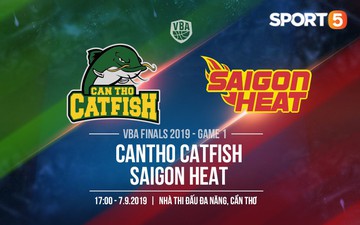 VBA Finals 2019 Game 1: "Kẻ thách thức" Saigon Heat có vượt qua được "Nhà vua" Cantho Catfish tại "thánh địa" Đa Năng