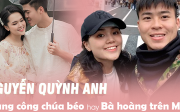 Cuộc sống của Quỳnh Anh thay đổi sau 5 năm ở bên Duy Mạnh: Vẫn là nàng "công chúa béo" giản dị ngày nào hay đang trên đường trở thành KOL?
